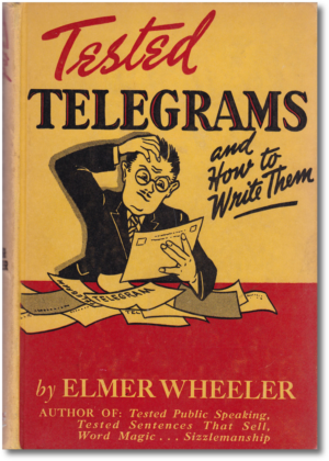 Tested Telegrams and How to Write Them (Digital Copy)