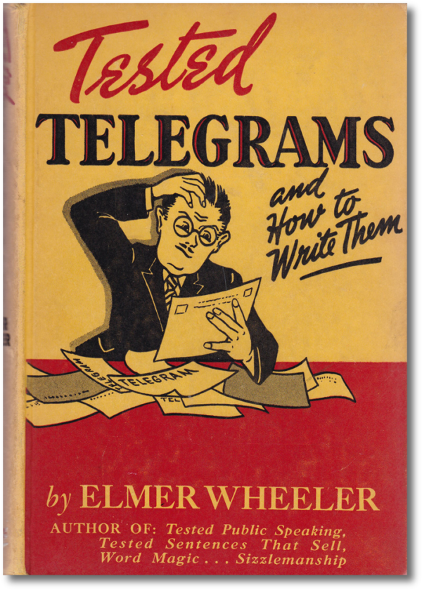 Tested Telegrams and How to Write Them (Digital Copy)